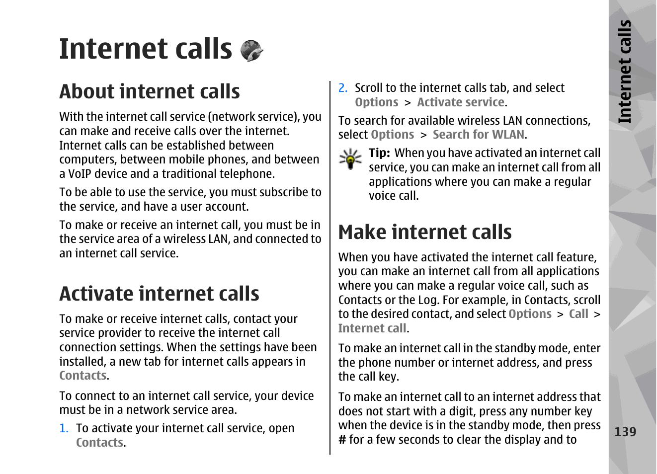 Internet calls, About internet calls, Activate internet calls | Make internet calls | Nokia 002F4W8 User Manual | Page 139 / 195