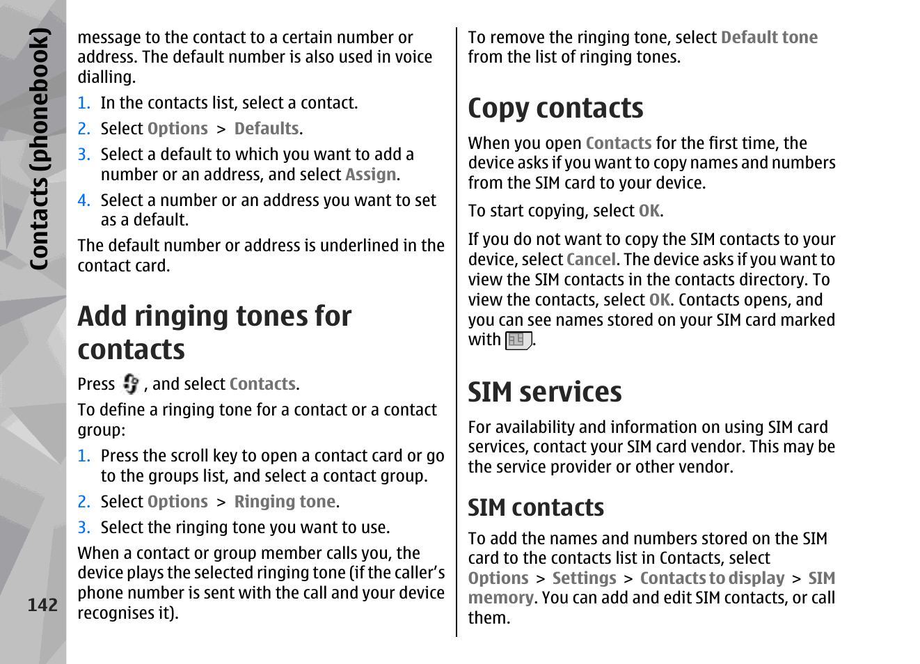 Add ringing tones for contacts, Copy contacts, Sim services | Sim contacts, Contacts (phone boo k) | Nokia 002F4W8 User Manual | Page 142 / 195