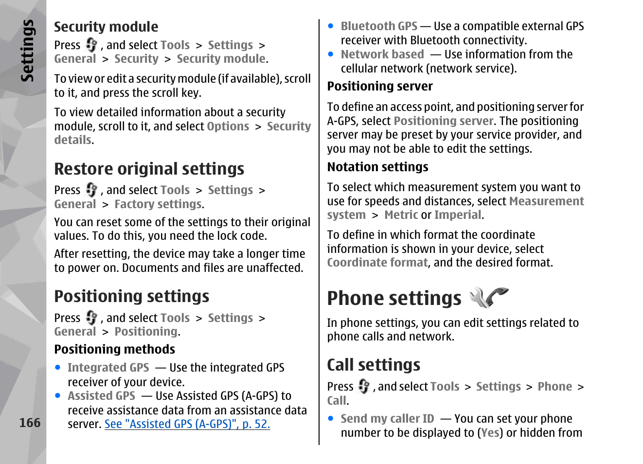 Security module, Restore original settings, Positioning settings | Phone settings, Call settings, See "positioning, Settings", p. 166, Se ttings | Nokia 002F4W8 User Manual | Page 166 / 195