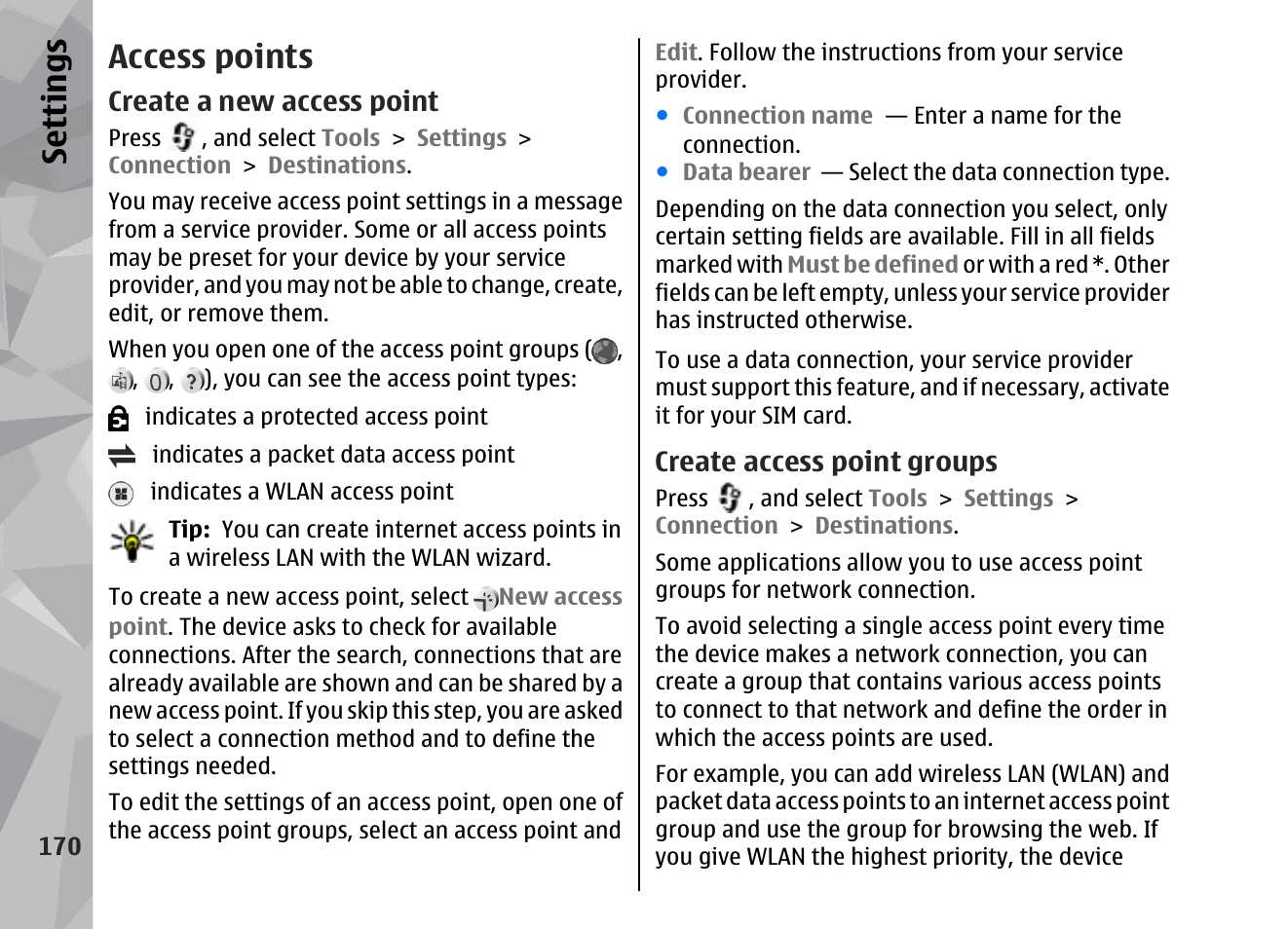Access points, Create a new access point, Create access point groups | See "access, Points", p. 170, Rity, See "access points", p. 170, Se ttings | Nokia 002F4W8 User Manual | Page 170 / 195