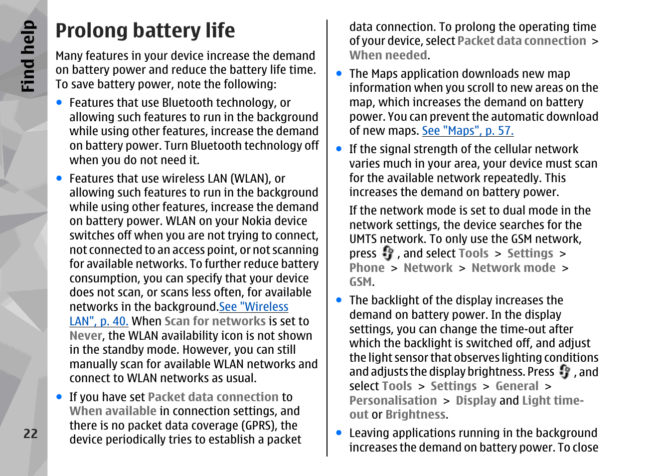 Prolong battery life, Find hel p | Nokia 002F4W8 User Manual | Page 22 / 195