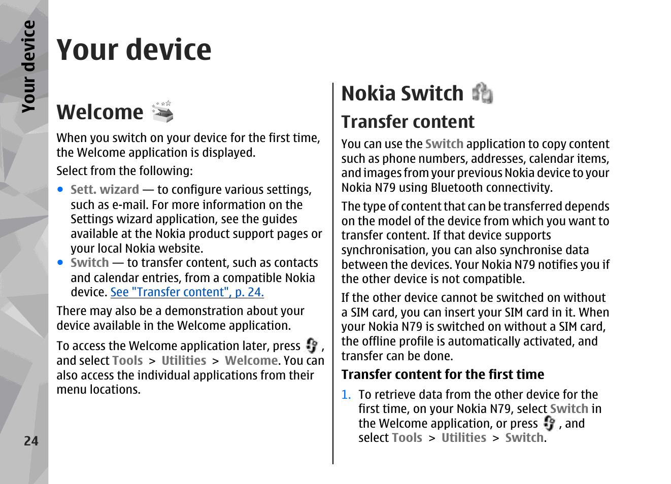 Your device, Welcome, Nokia switch | Transfer content | Nokia 002F4W8 User Manual | Page 24 / 195