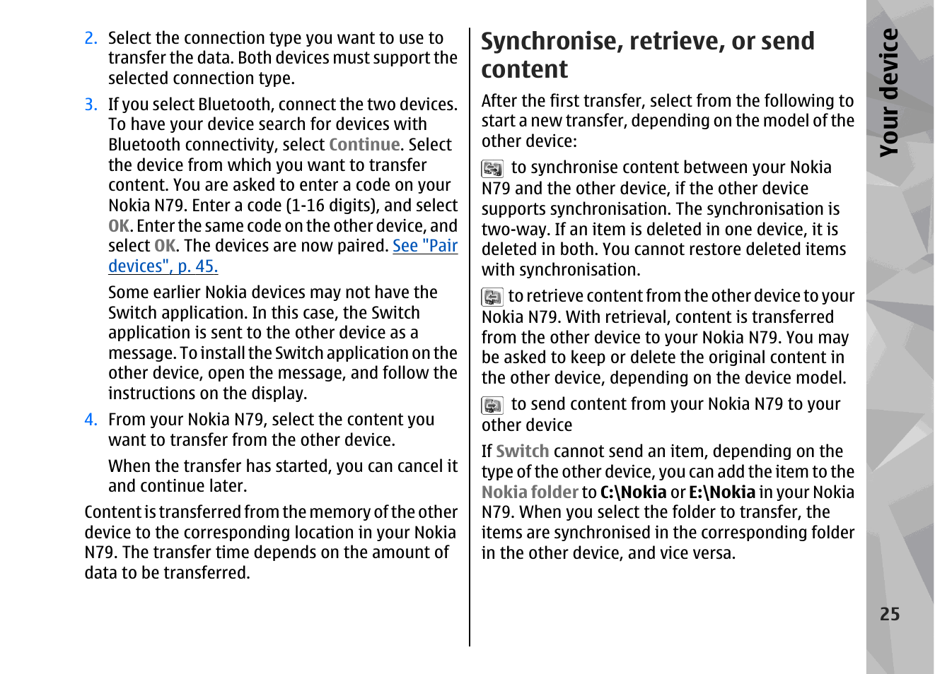 Synchronise, retrieve, or send content, Your device | Nokia 002F4W8 User Manual | Page 25 / 195