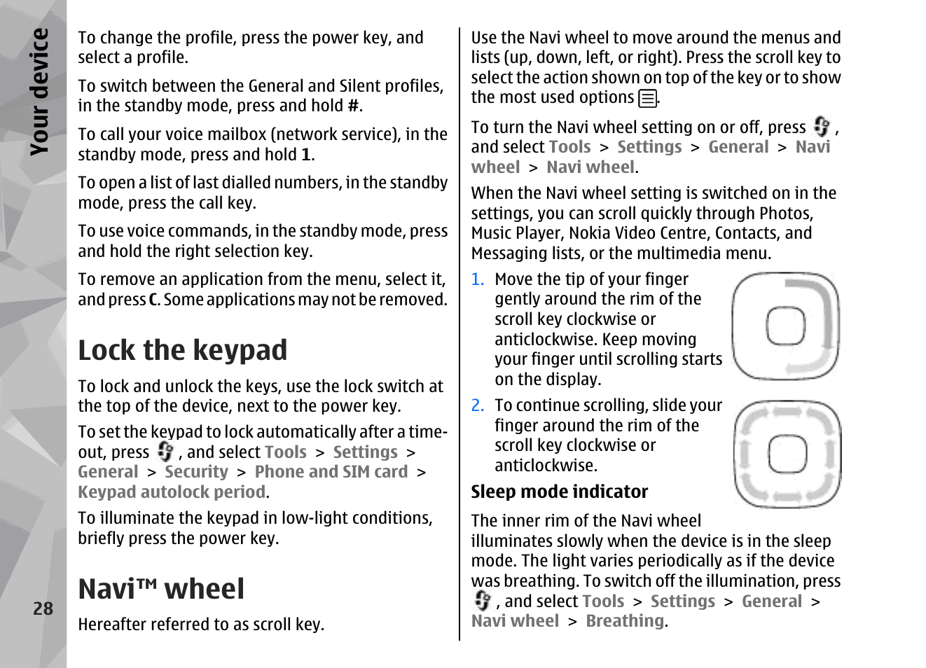 Lock the keypad, Navi wheel, Navi™ wheel | Your device | Nokia 002F4W8 User Manual | Page 28 / 195