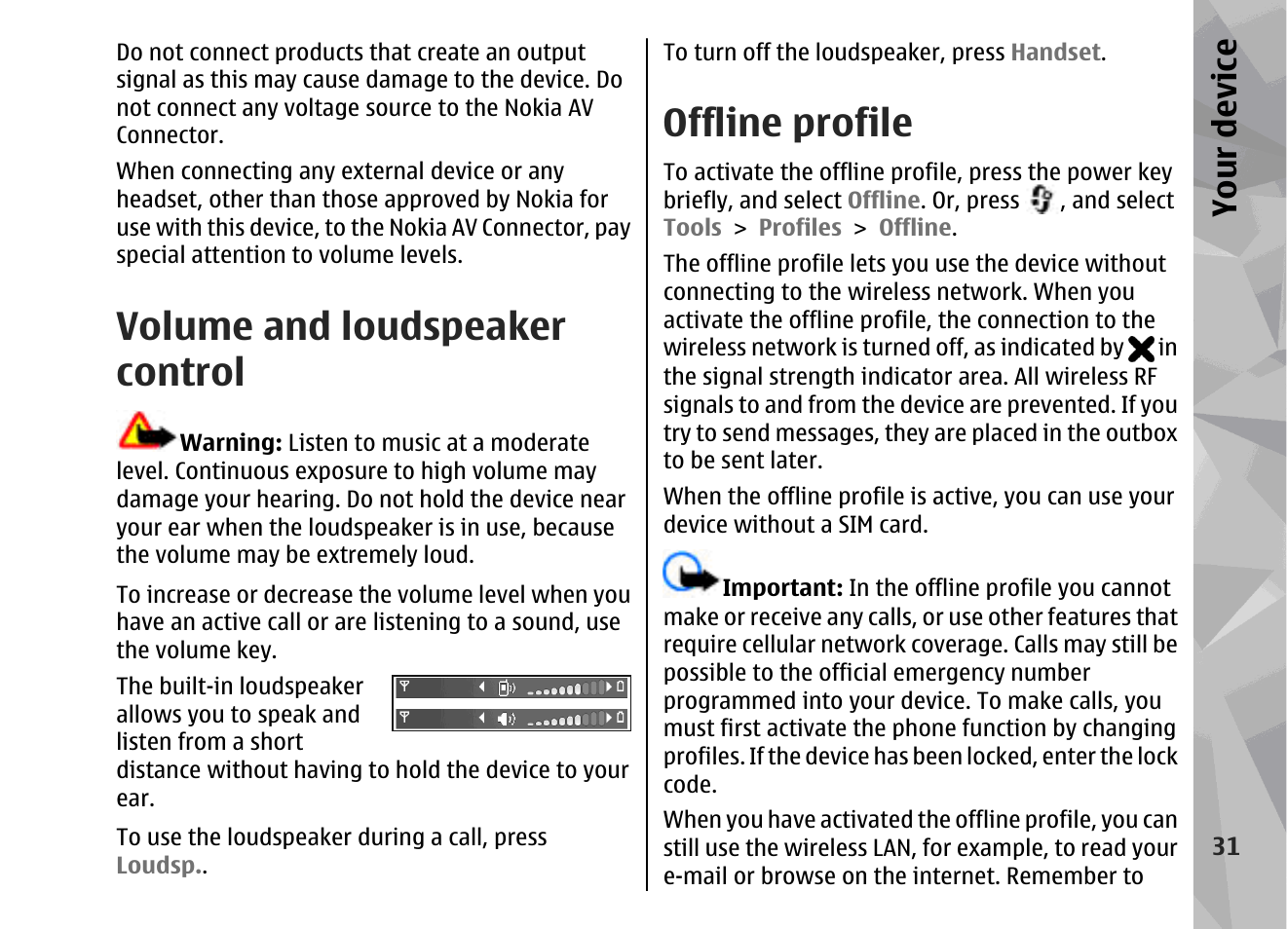 Volume and loudspeaker control, Offline profile, Your device | Nokia 002F4W8 User Manual | Page 31 / 195