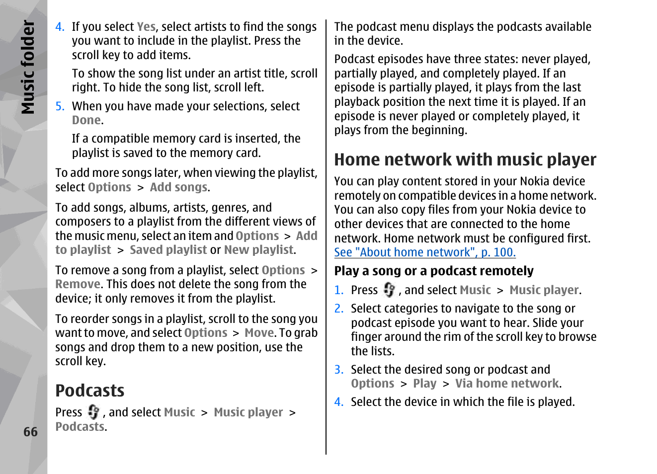 Podcasts, Home network with music player, Music fol der | Nokia 002F4W8 User Manual | Page 66 / 195