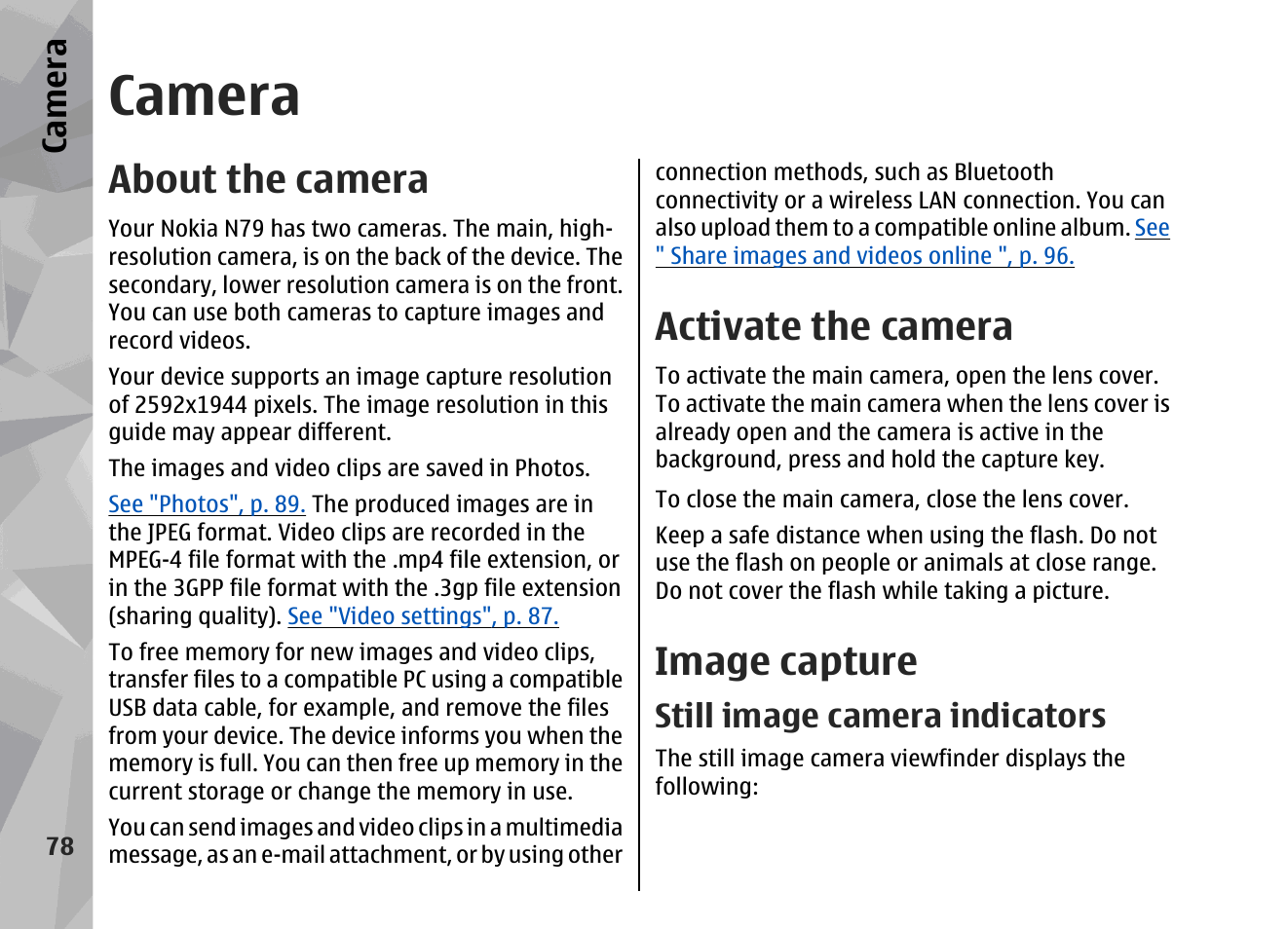 Camera, About the camera, Activate the camera | Image capture, Still image camera indicators, Ca mera | Nokia 002F4W8 User Manual | Page 78 / 195