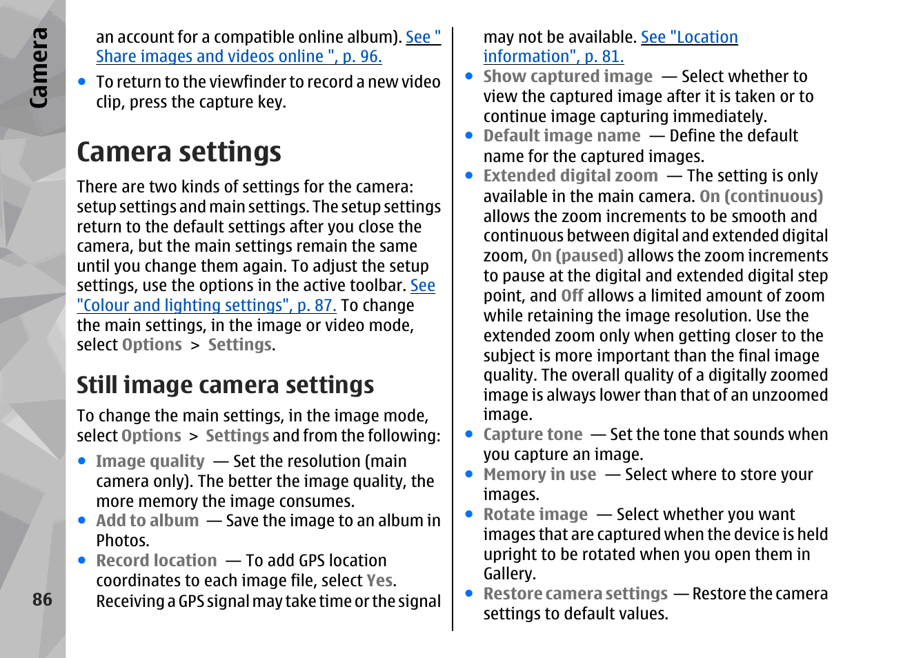 Camera settings, Still image camera settings, See "still image camera settings", p. 86 | Ca mera | Nokia 002F4W8 User Manual | Page 86 / 195