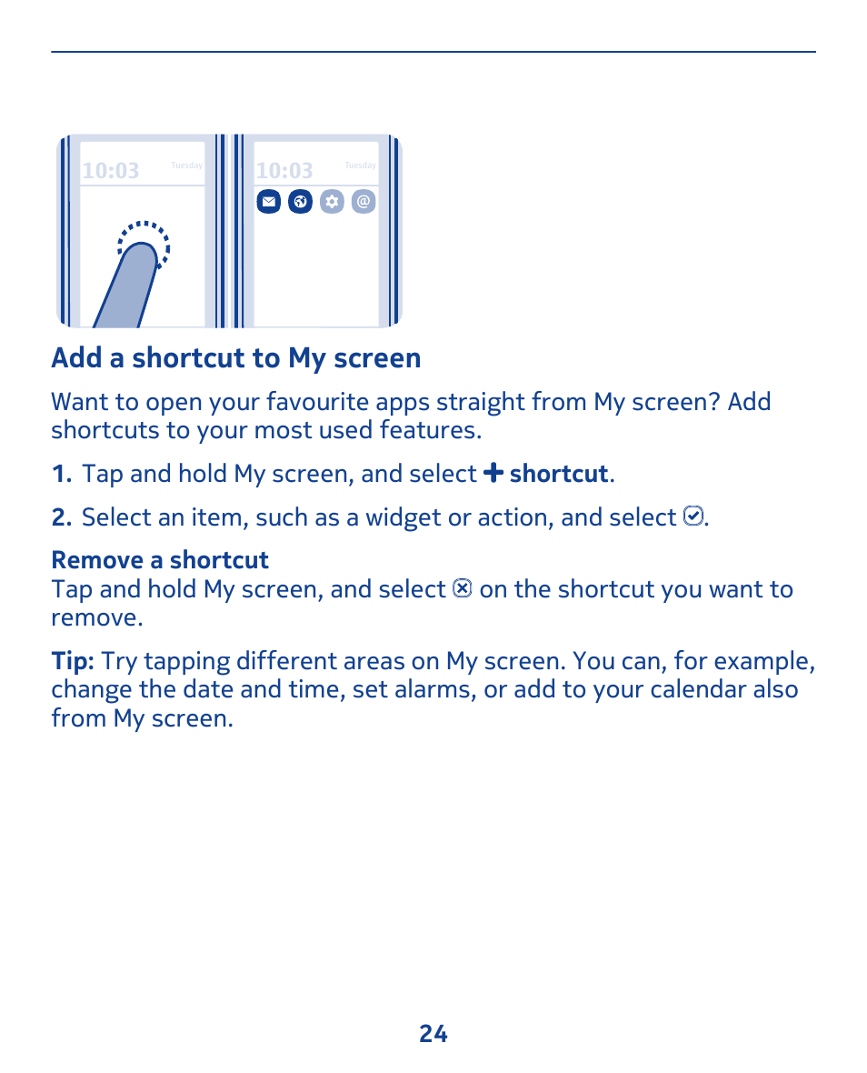 Add a shortcut to my screen | Nokia 308 User Manual | Page 24 / 128