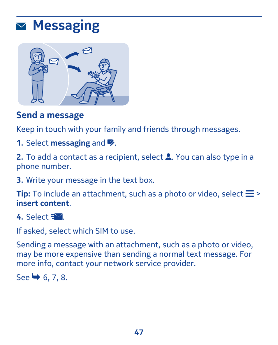 Messaging, Send a message | Nokia 308 User Manual | Page 47 / 128