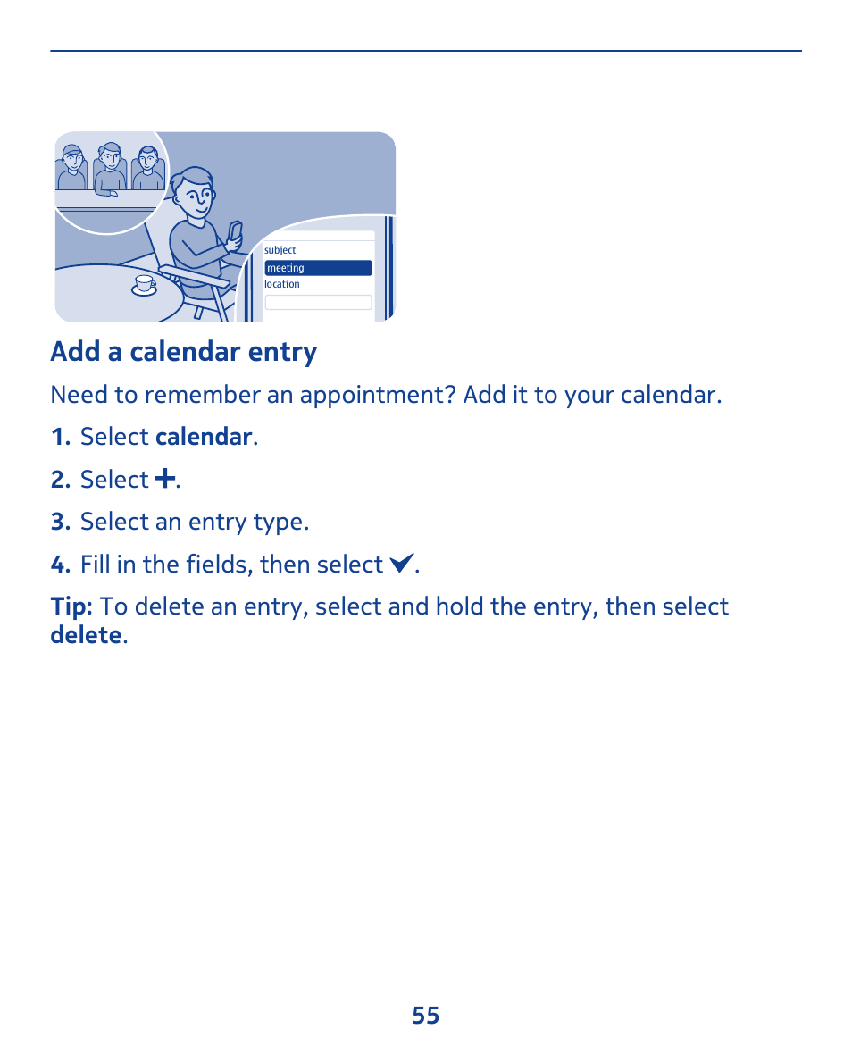 Add a calendar entry | Nokia 308 User Manual | Page 55 / 128