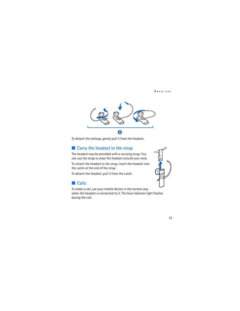 Carry the headset in the strap, Calls, Carry the headset in the strap calls | Nokia BH-804 User Manual | Page 13 / 19