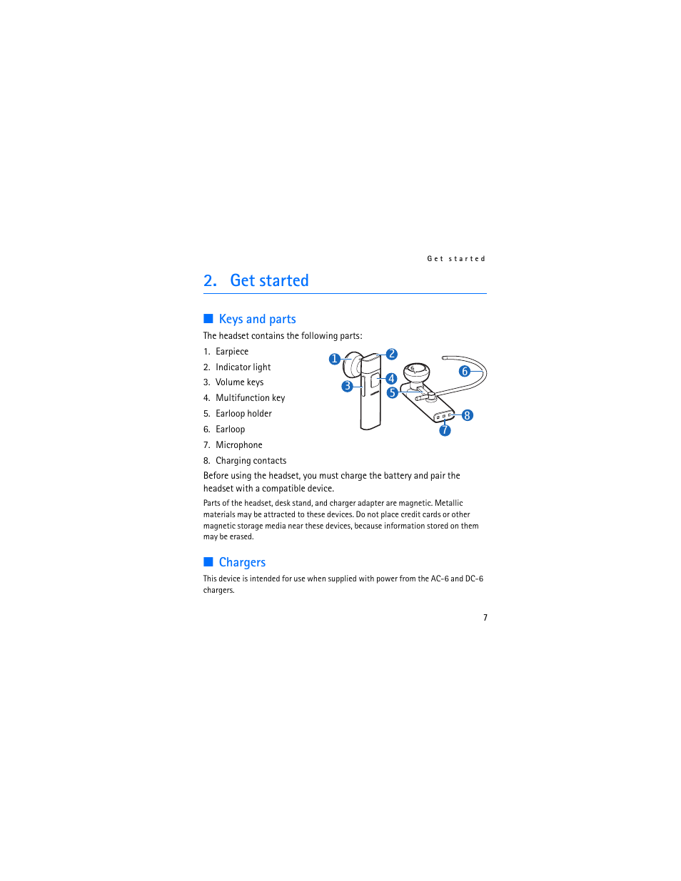 Get started, Keys and parts, Chargers | Keys and parts chargers | Nokia BH-804 User Manual | Page 7 / 19
