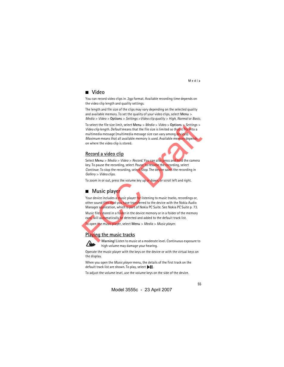 Video, Record a video clip, Music player | Playing the music tracks, Fcc draft | Nokia Cellphone 3555c User Manual | Page 55 / 86