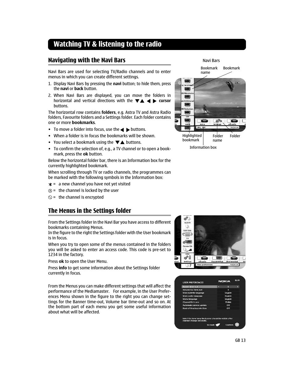 Watching tv & listening to the radio, Navigating with the navi bars, The menus in the settings folder | Nokia MEDIAMASTER 110S User Manual | Page 13 / 20