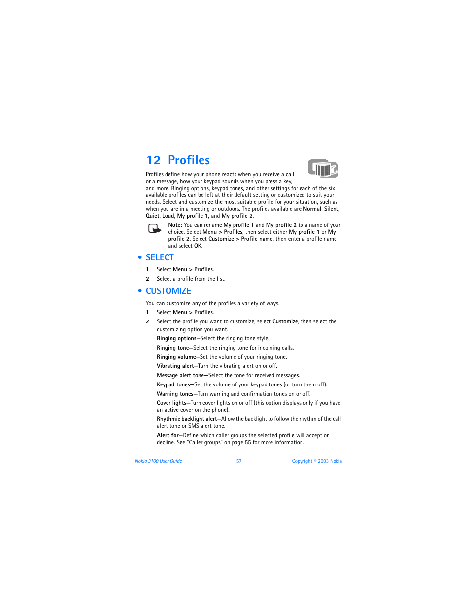 12 profiles, Select, Customize | Profiles, Select customize | Nokia 3100b User Manual | Page 64 / 129