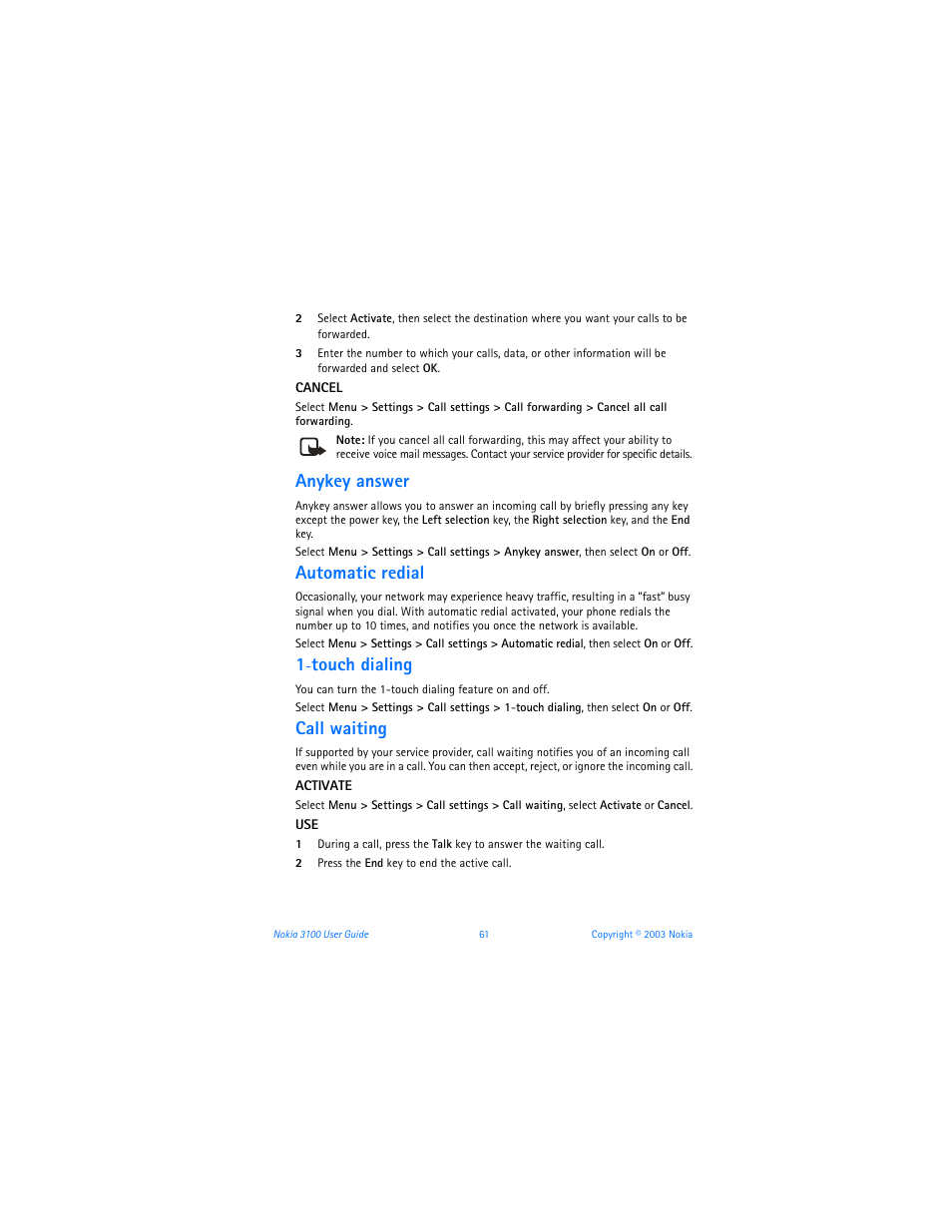 Anykey answer, Automatic redial, Touch dialing | Call waiting | Nokia 3100b User Manual | Page 68 / 129