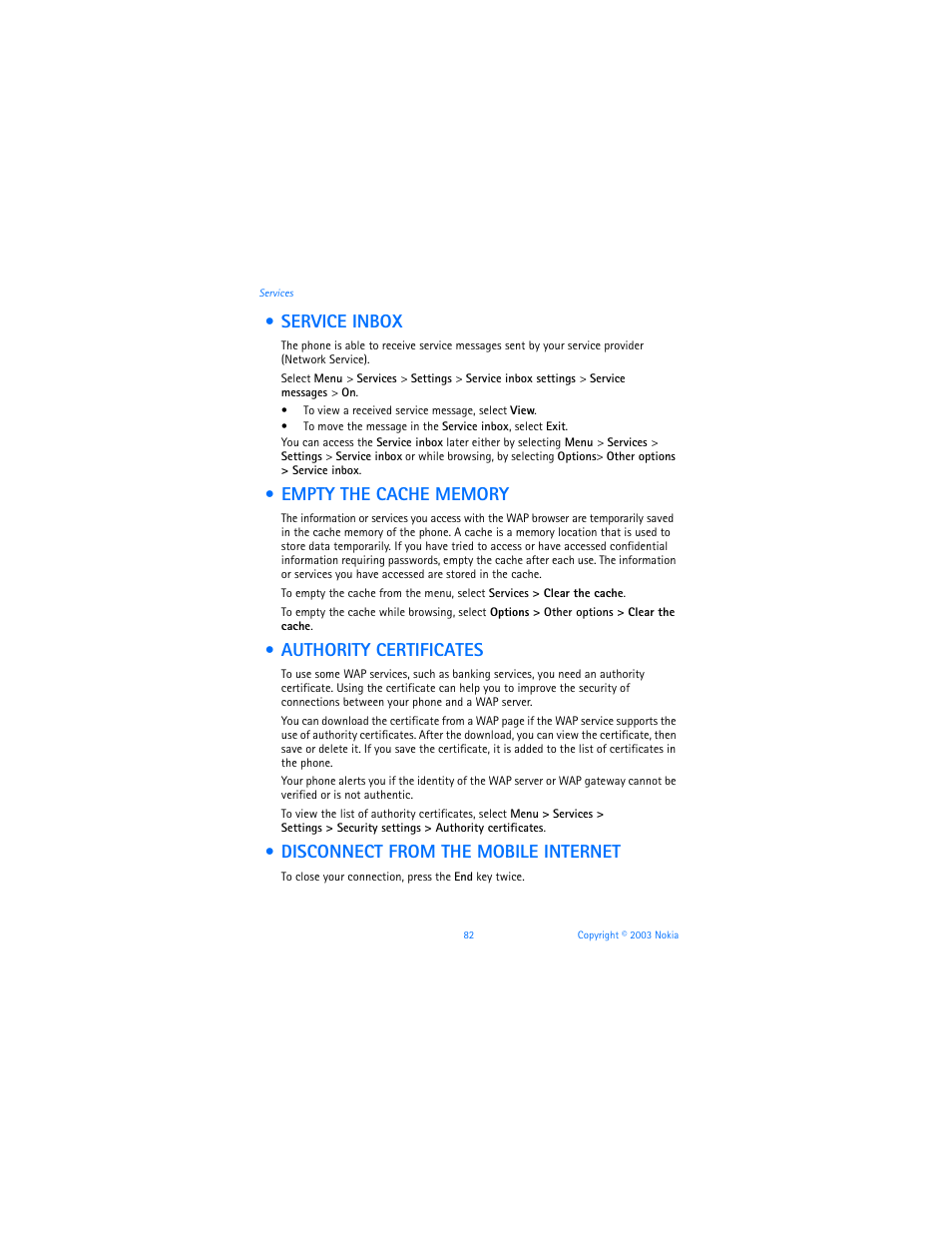 Service inbox, Empty the cache memory, Authority certificates | Disconnect from the mobile internet | Nokia 3100b User Manual | Page 89 / 129