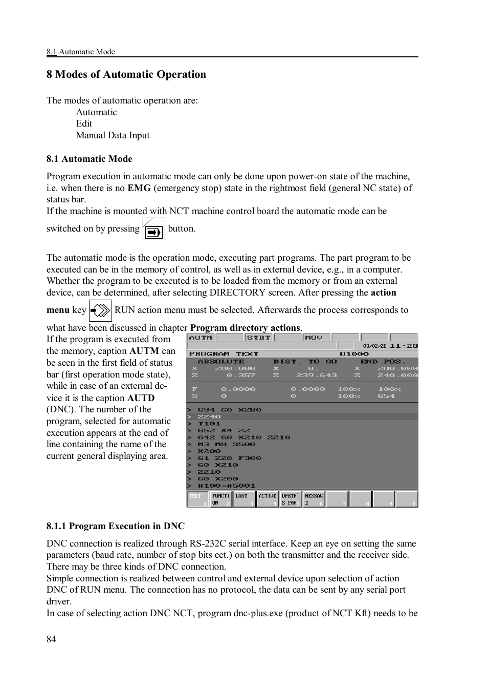 8 modes of automatic operation, 1 automatic mode, 1 program execution in dnc | NCT Group NCT 990T User Manual | Page 84 / 144