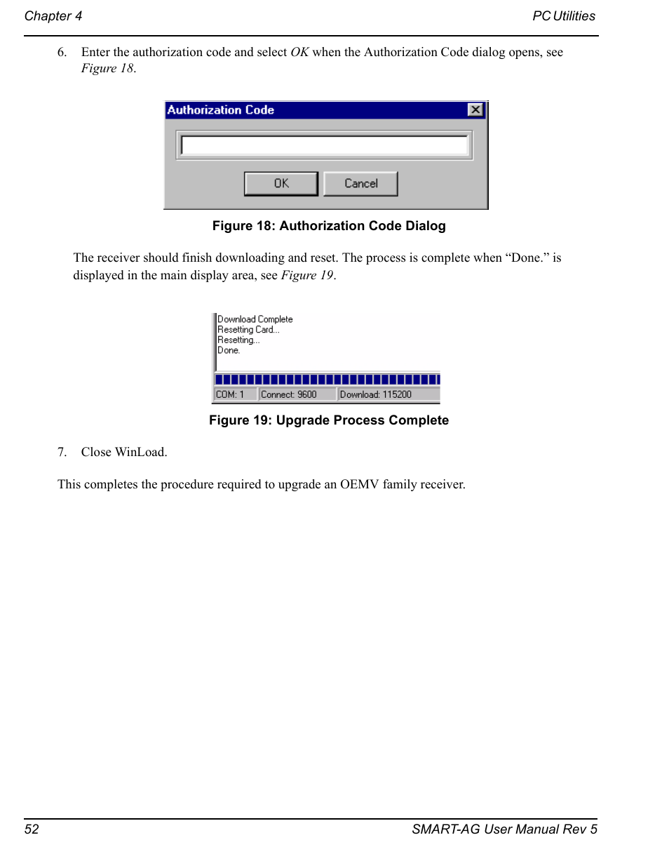 Authorization code dialog, Upgrade process complete | Novatel GNSS Receiver and Antenna SMART-AG User Manual | Page 52 / 92