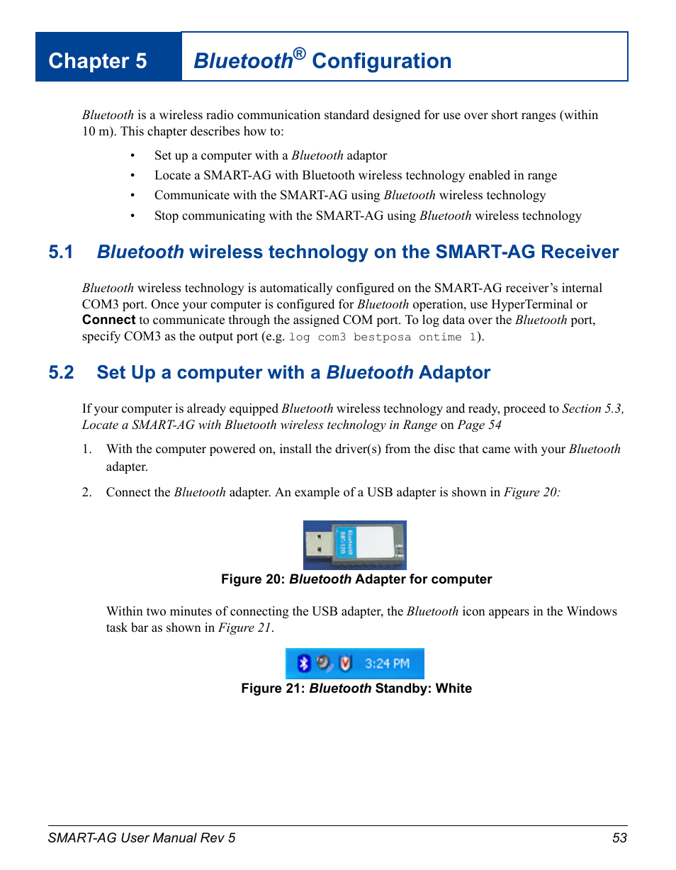 Bluetooth® configuration, 2 set up a computer with a bluetooth adaptor, 5 bluetooth® configuration | Bluetooth adapter for computer, Bluetooth standby: white, Chapter 5 bluetooth, Configuration | Novatel GNSS Receiver and Antenna SMART-AG User Manual | Page 53 / 92