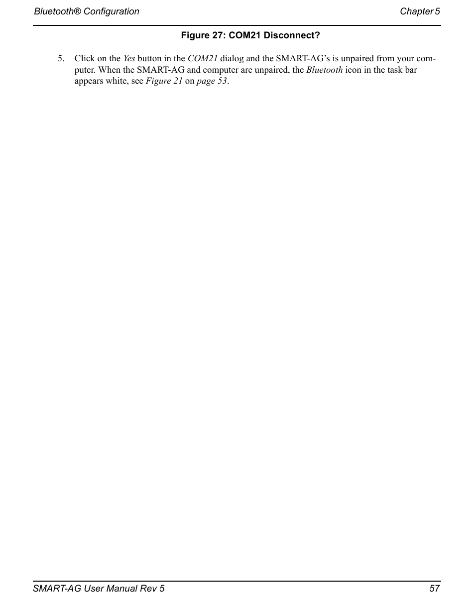 Com21 disconnect, Figure 27 , to confirm that | Novatel GNSS Receiver and Antenna SMART-AG User Manual | Page 57 / 92