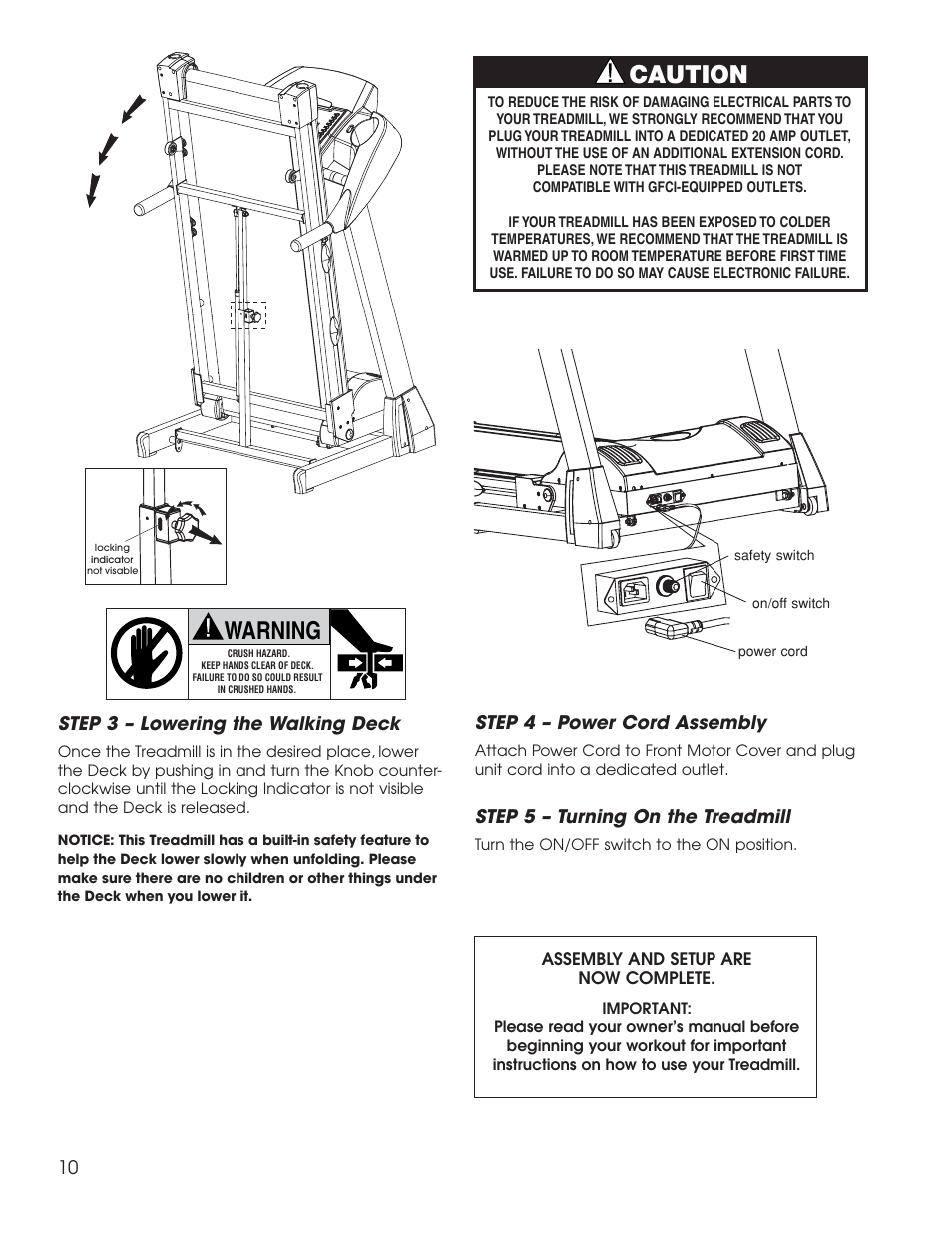 Caution warning, 10 step 3 – lowering the walking deck, Step 4 – power cord assembly | Step 5 – turning on the treadmill | New Balance 1800 User Manual | Page 11 / 35
