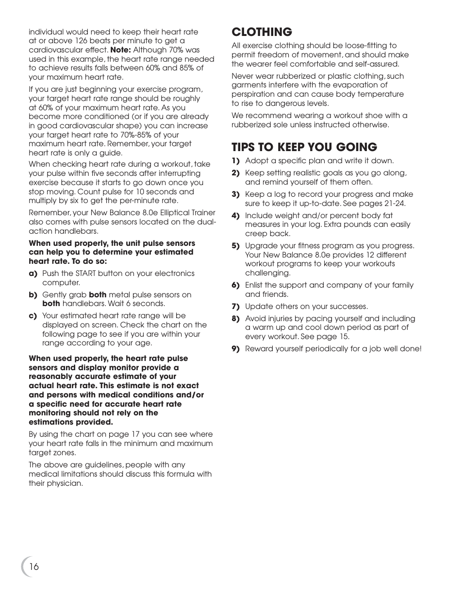 Clothing, Tips to keep you going | New Balance 8.0e User Manual | Page 17 / 26