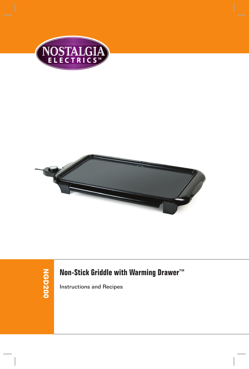 Non-stick griddle with warming drawer | Nostalgia Electrics NGD-200 User Manual | Page 2 / 12