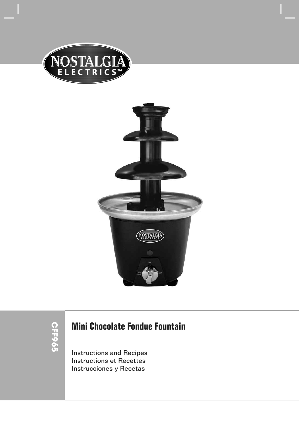 Mini chocolate fondue fountain | Nostalgia Electrics CFF-965 User Manual | Page 2 / 32