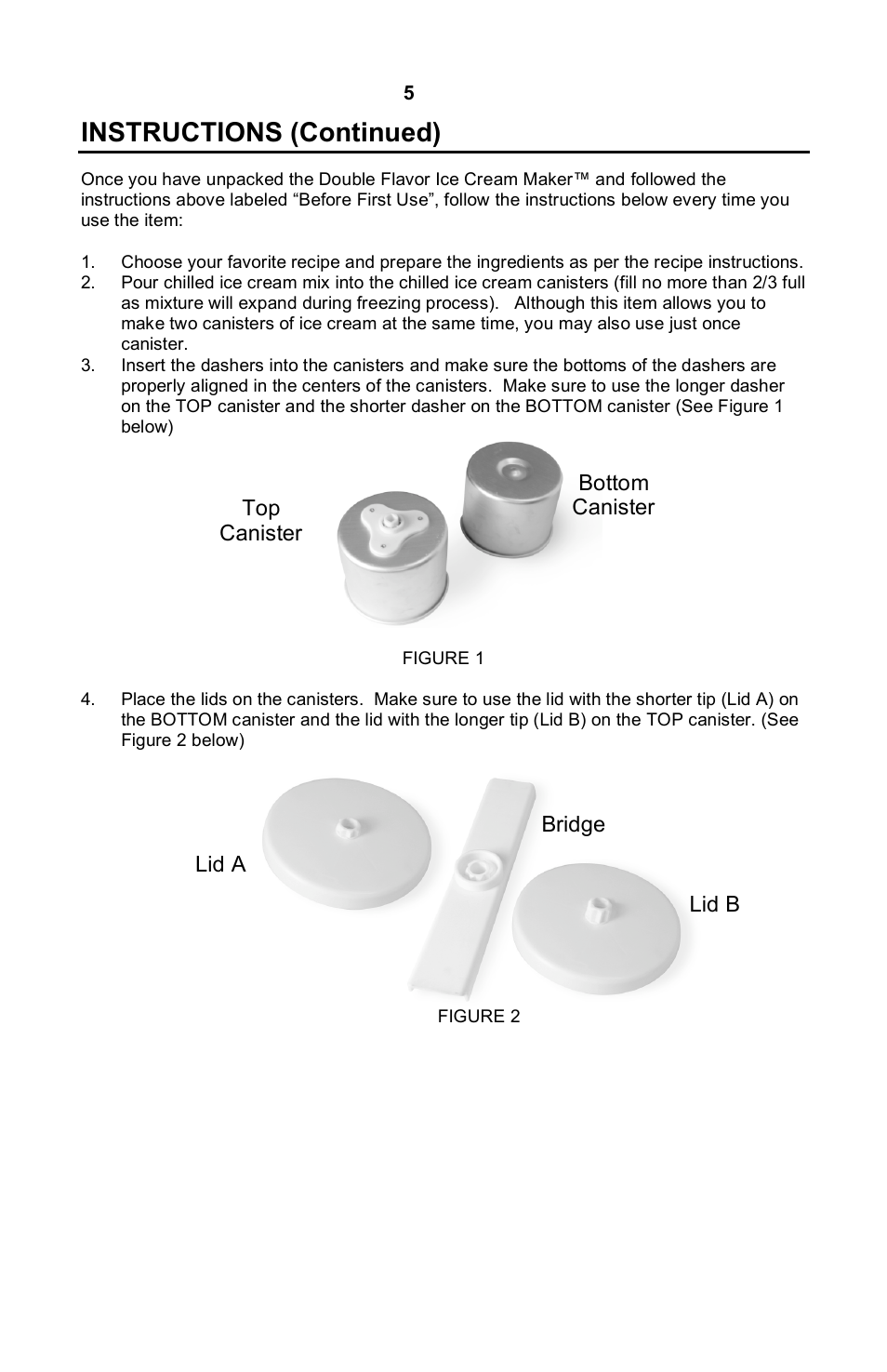 Instructions (continued) | Nostalgia Electrics DOUBLE FLAVOR ICE CREAM MAKER DFIM-SERIES User Manual | Page 6 / 15