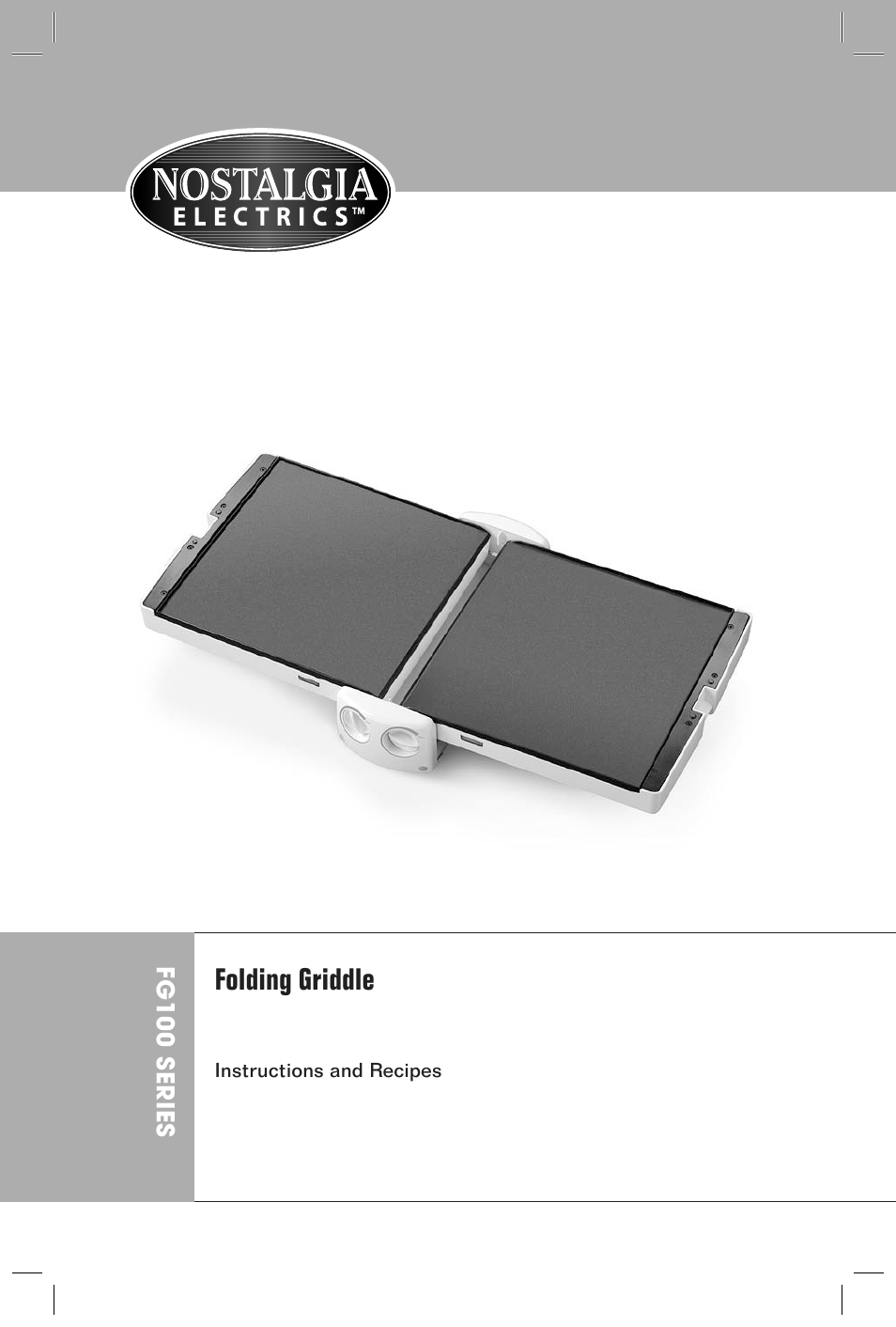 Folding griddle | Nostalgia Electrics FG100 User Manual | Page 2 / 12