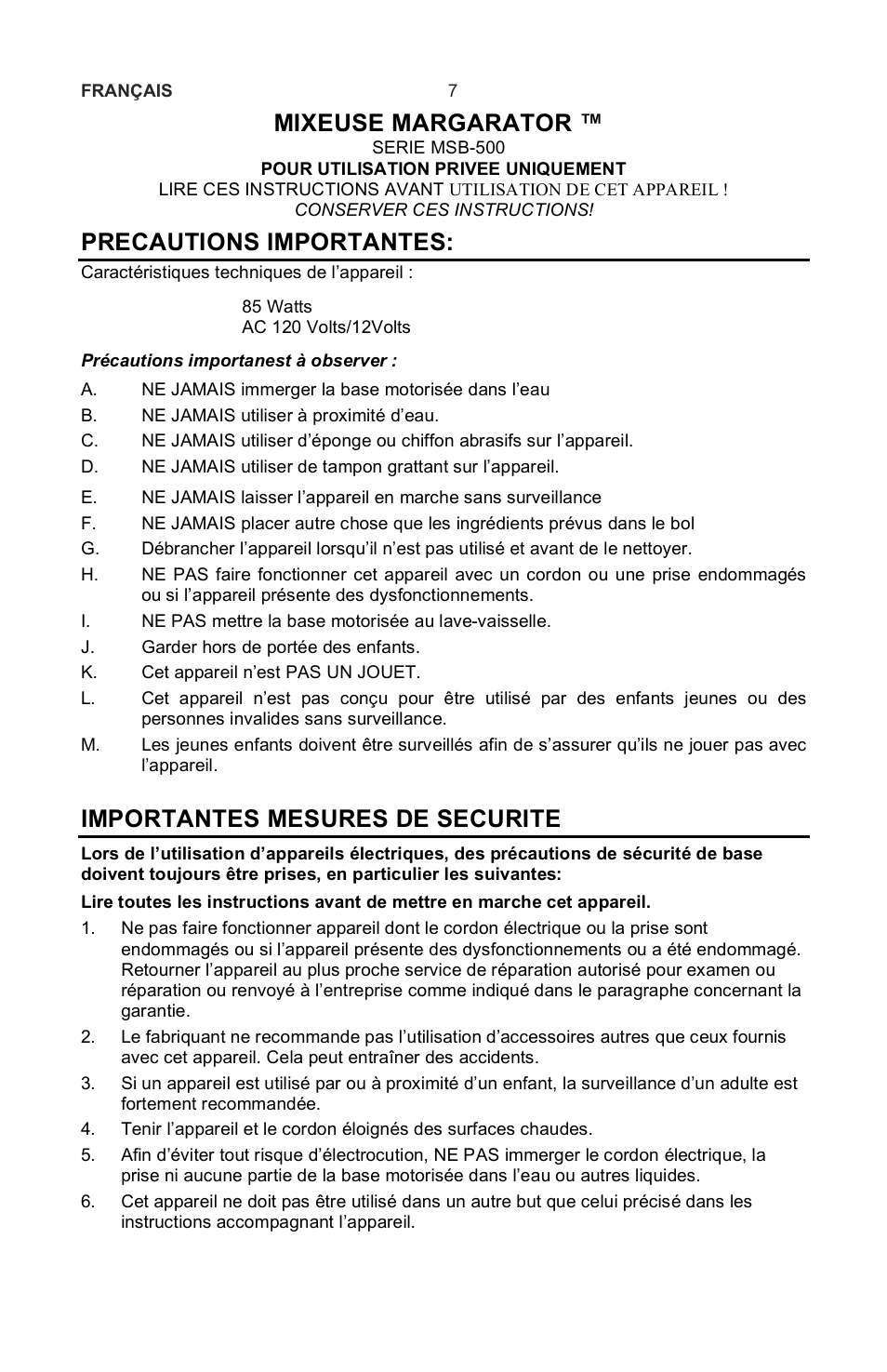 Mixeuse margarator, Precautions importantes, Importantes mesures de securite | Français 7, A. ne jamais immerger la base motorisée dans l’eau, B. ne jamais utiliser à proximité d’eau, J. garder hors de portée des enfants, K. cet appareil n’est pas un jouet | Nostalgia Electrics Margarator MSB-570 User Manual | Page 8 / 22