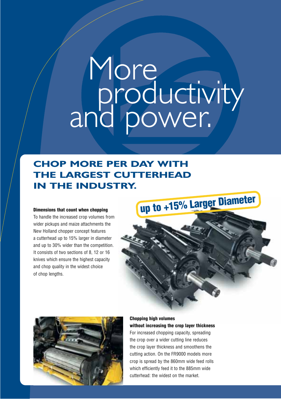 More productivity and power, Up to +15% larger diameter | New Holland FR9090 User Manual | Page 4 / 28