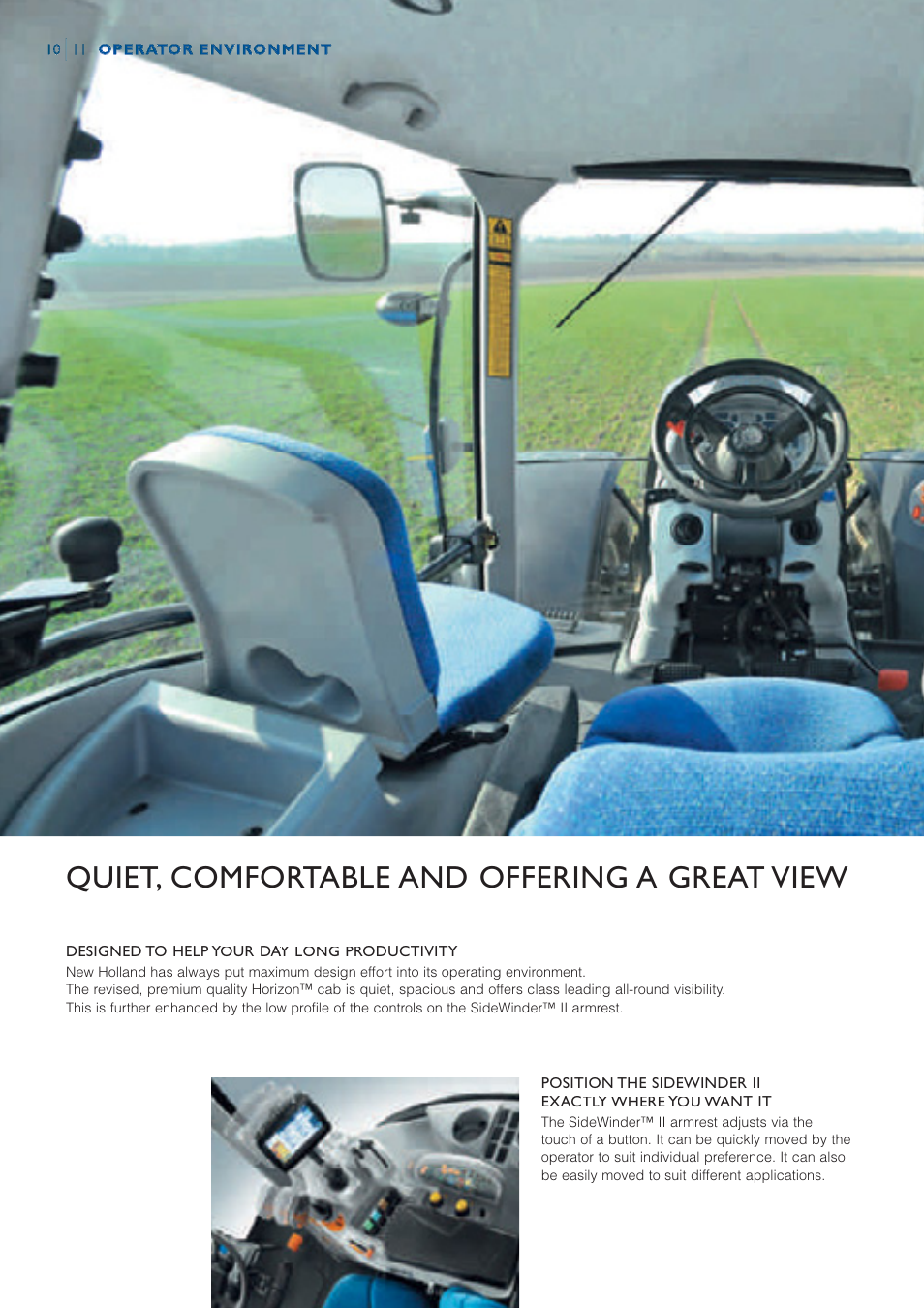 Quiet, comfortable and offering a great view | New Holland AUTO COMMAND T7OOO User Manual | Page 10 / 24
