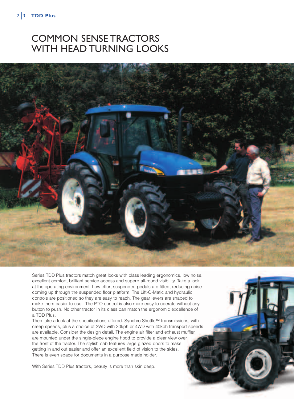 Common sense tractors with head turning looks | New Holland TDD PLUS TD80D PLUS User Manual | Page 2 / 16