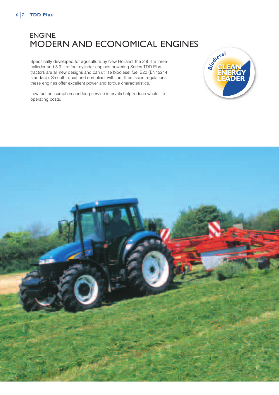 Modern and economical engines, Engine | New Holland TDD PLUS TD80D PLUS User Manual | Page 6 / 16
