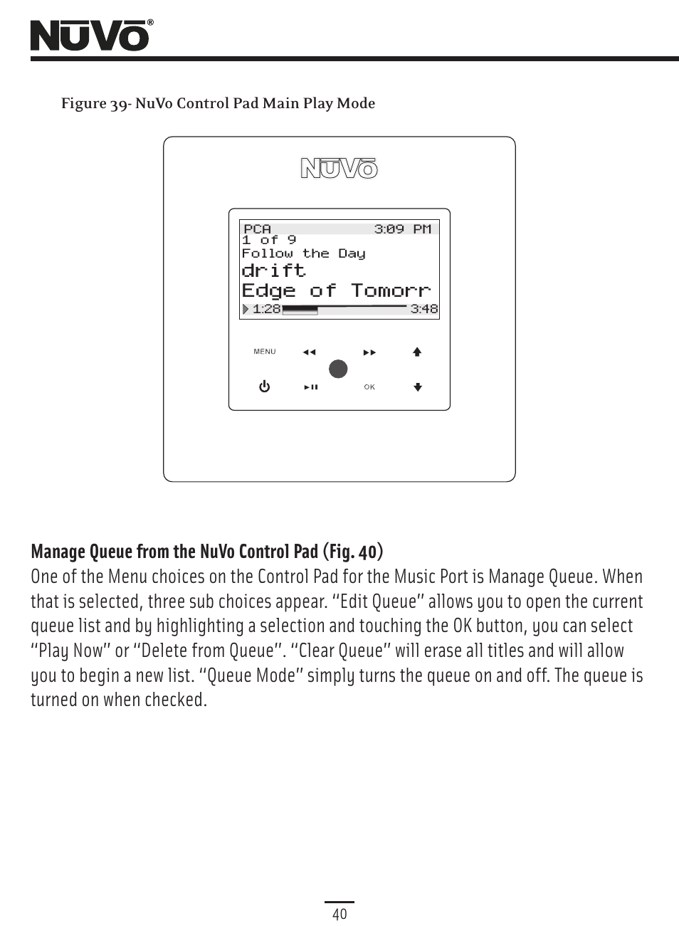 Control pad queue management, Drift, Edge of tomorr | 40 figure 39- nuvo control pad main play mode | Nuvo Music Port NV-MP User Manual | Page 42 / 46