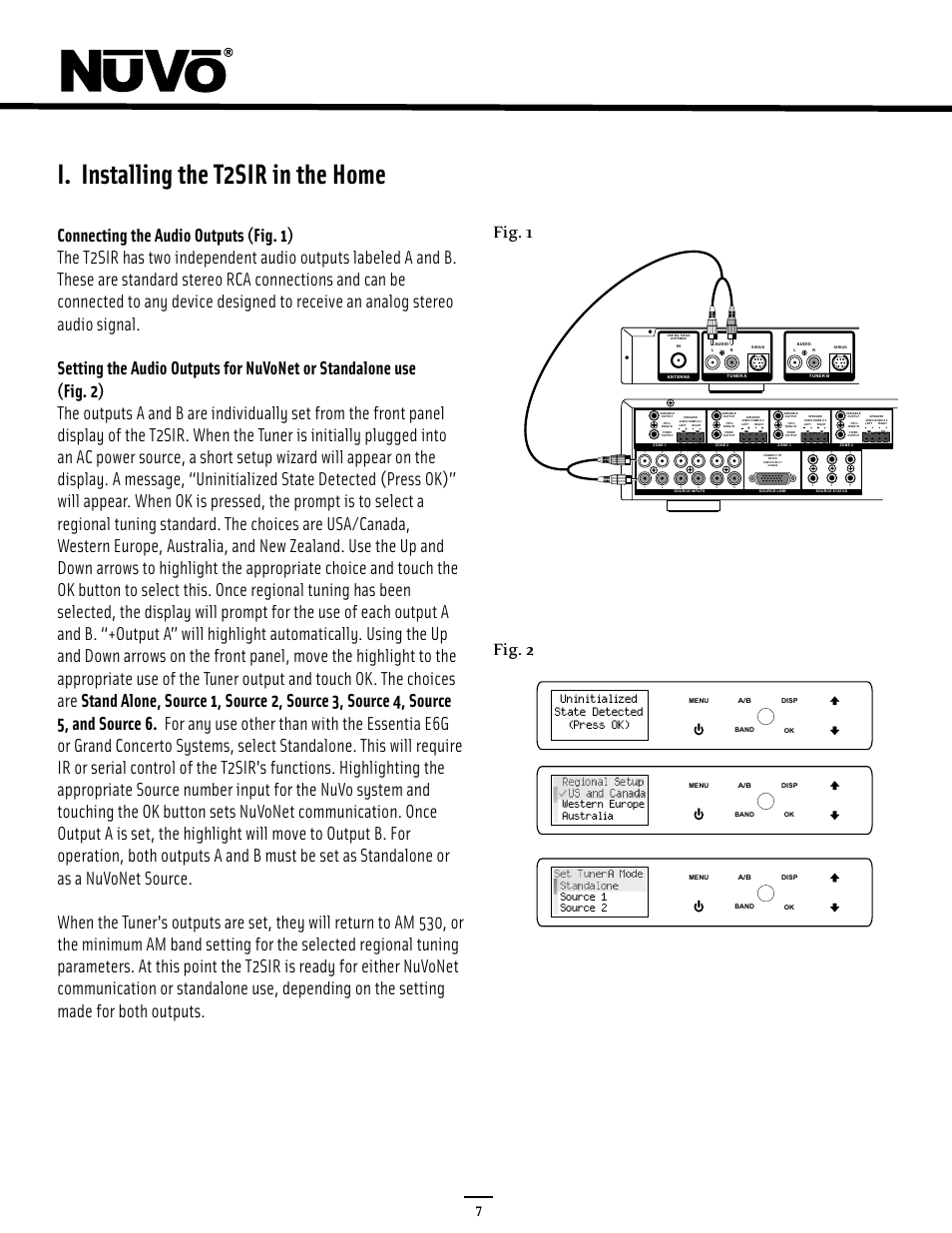 I. installing the t2sir in the home, Fig. 1 fig. 2, Uninitialized state detected (press ok) | Set tunera mode standalone source 1 source 2 | Nuvo NV-T2SIR User Manual | Page 12 / 30