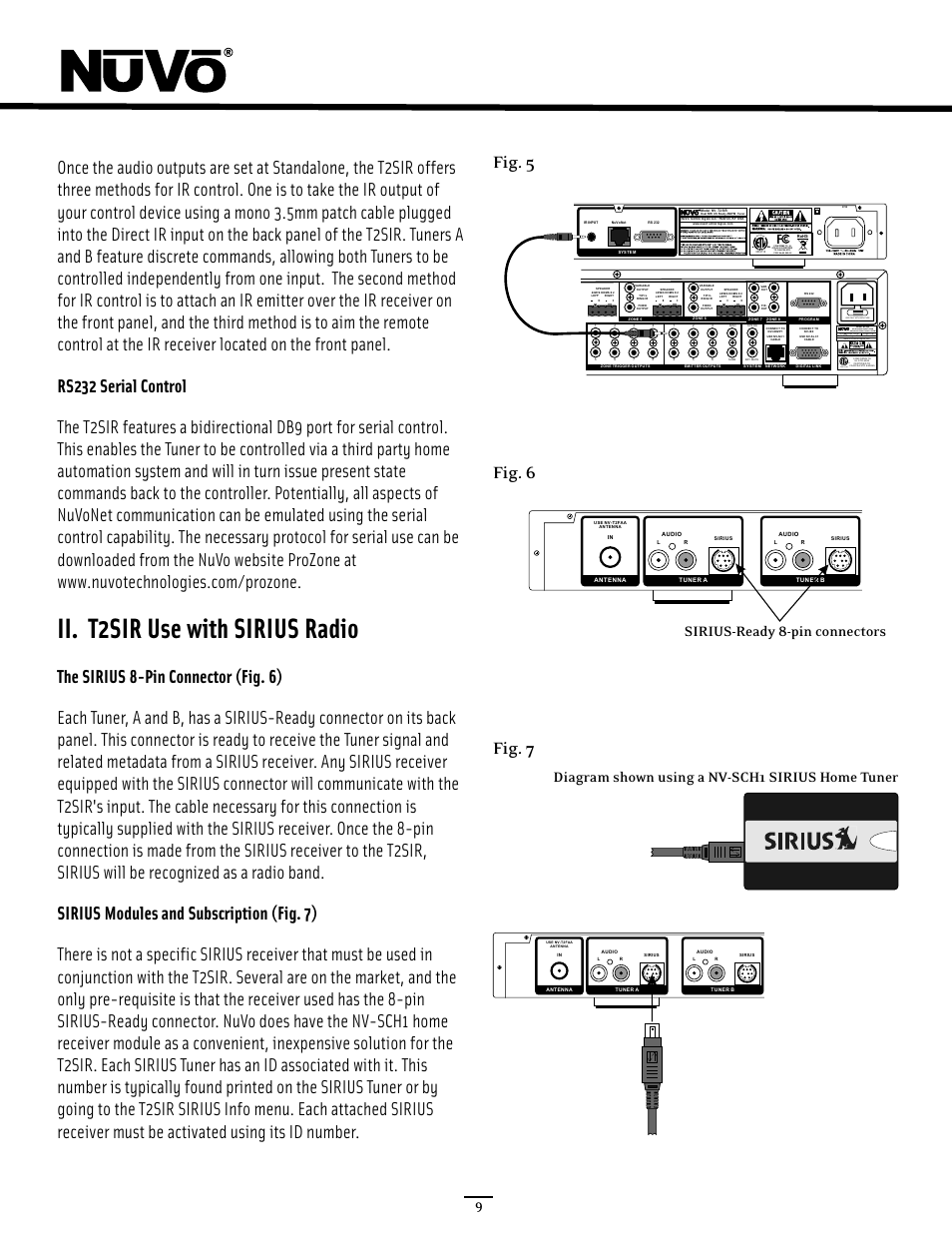 Ii. t2sir use with sirius radio, Fig. 5 fig. 6 fig. 7, Sirius-ready 8-pin connectors | Diagram shown using a nv-sch1 sirius home tuner, Use cnly with 250v fuse | Nuvo NV-T2SIR User Manual | Page 14 / 30