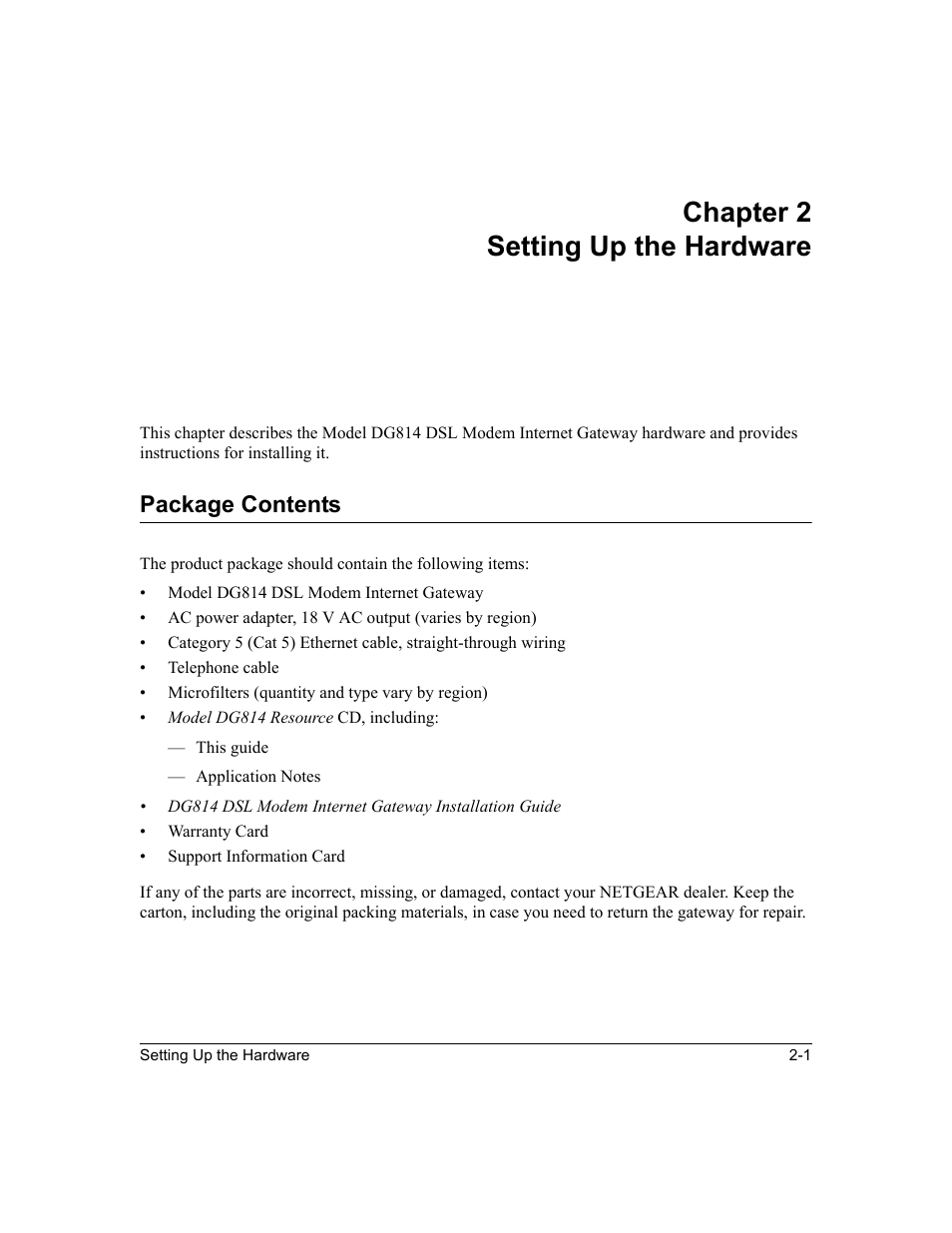 Chapter2 setting up the hardware, Package contents, Chapter 2 setting up the hardware | Package contents -1 | NETGEAR DG814 DSL User Manual | Page 23 / 112