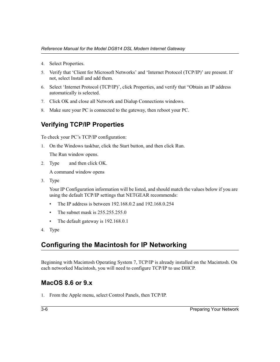 Verifying tcp/ip properties, Configuring the macintosh for ip networking, Macos 8.6 or 9.x | Verifying tcp/ip properties -6, Configuring the macintosh for ip networking -6, Macos 8.6 or 9.x -6 | NETGEAR DG814 DSL User Manual | Page 36 / 112