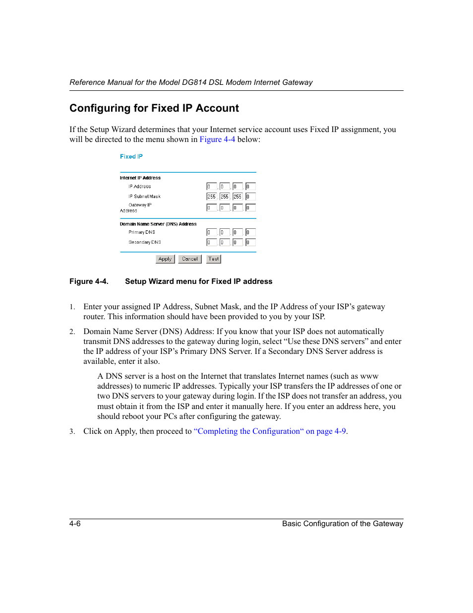 Configuring for fixed ip account, Configuring for fixed ip account -6, Figure 4-4 | Setup wizard menu for fixed ip address -6 | NETGEAR DG814 DSL User Manual | Page 48 / 112