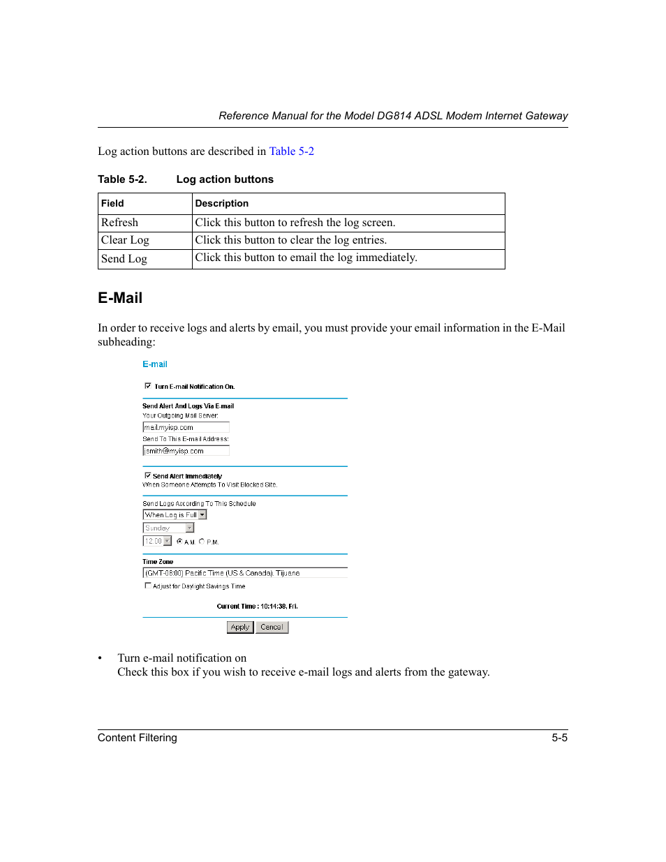 E-mail, E-mail -5, Table 5-2 | Log action buttons -5 | NETGEAR DG814 DSL User Manual | Page 57 / 112