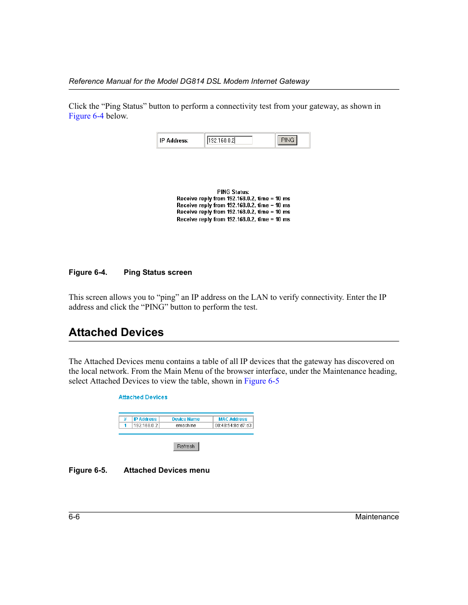 Attached devices, Attached devices -6, Figure 6-4 | Ping status screen -6, Figure 6-5, Attached devices menu -6 | NETGEAR DG814 DSL User Manual | Page 64 / 112