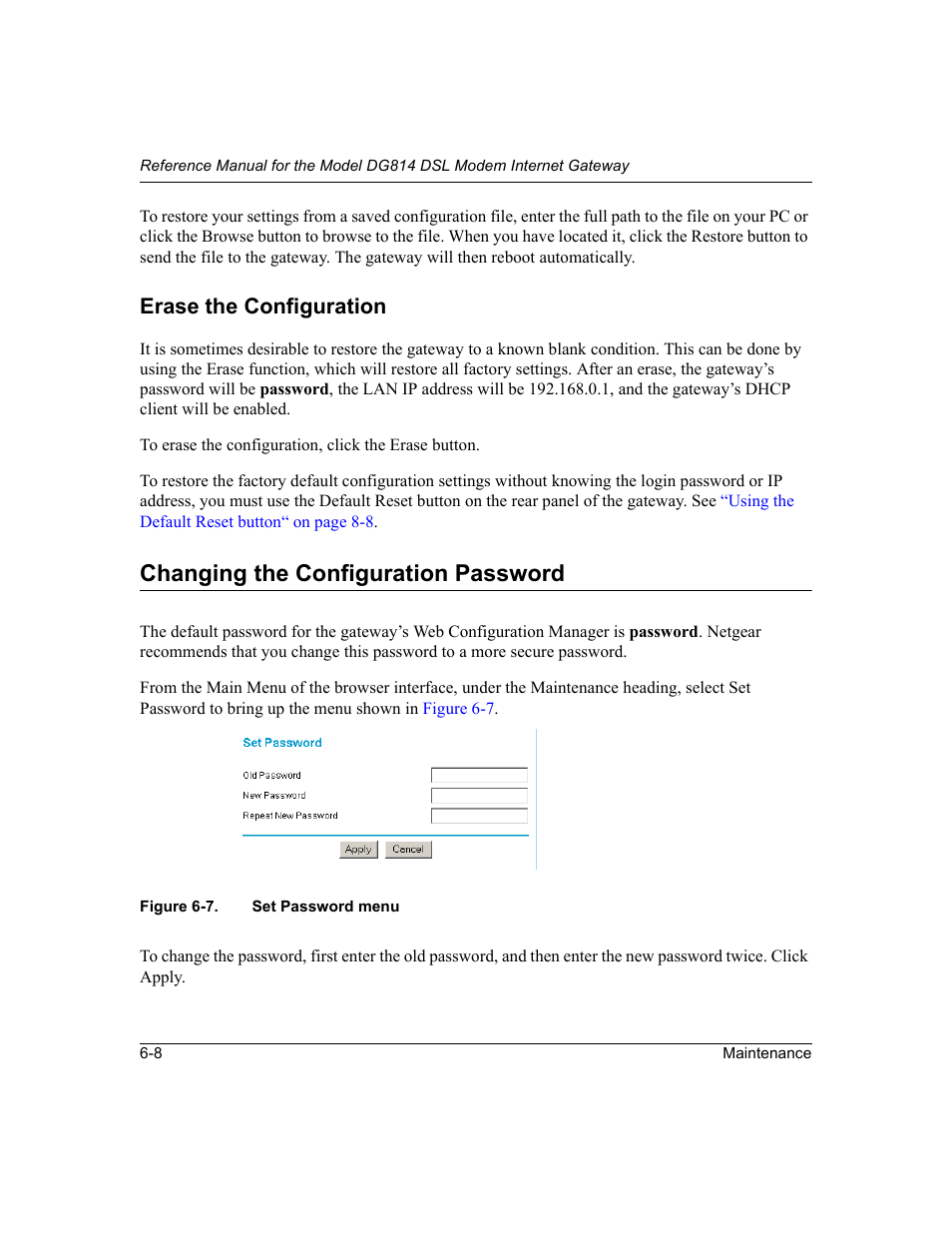 Erase the configuration, Changing the configuration password, Erase the configuration -8 | Changing the configuration password -8, Figure 6-7, Set password menu -8 | NETGEAR DG814 DSL User Manual | Page 66 / 112