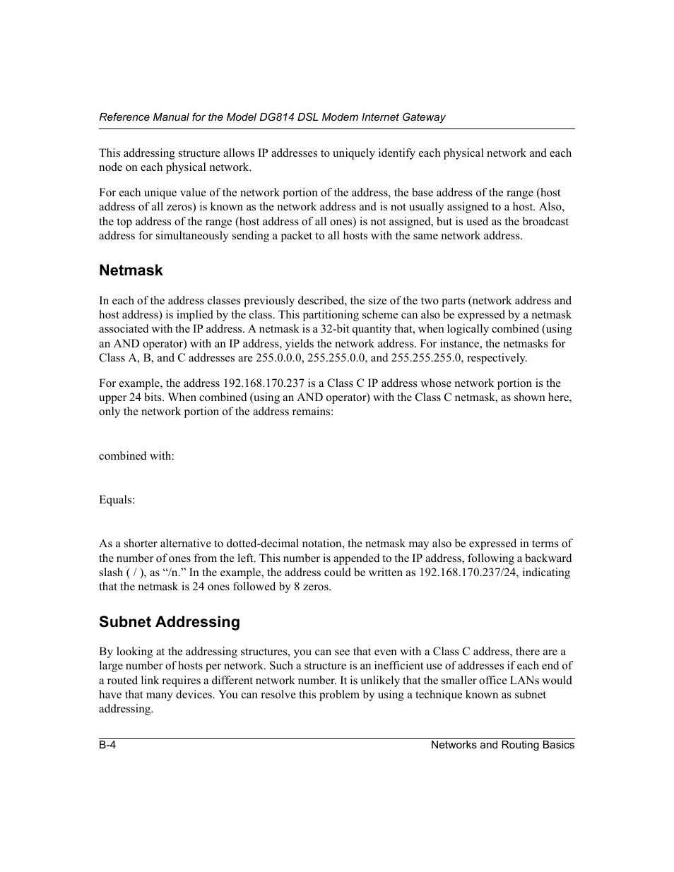 Netmask, Subnet addressing | NETGEAR DG814 DSL User Manual | Page 94 / 112