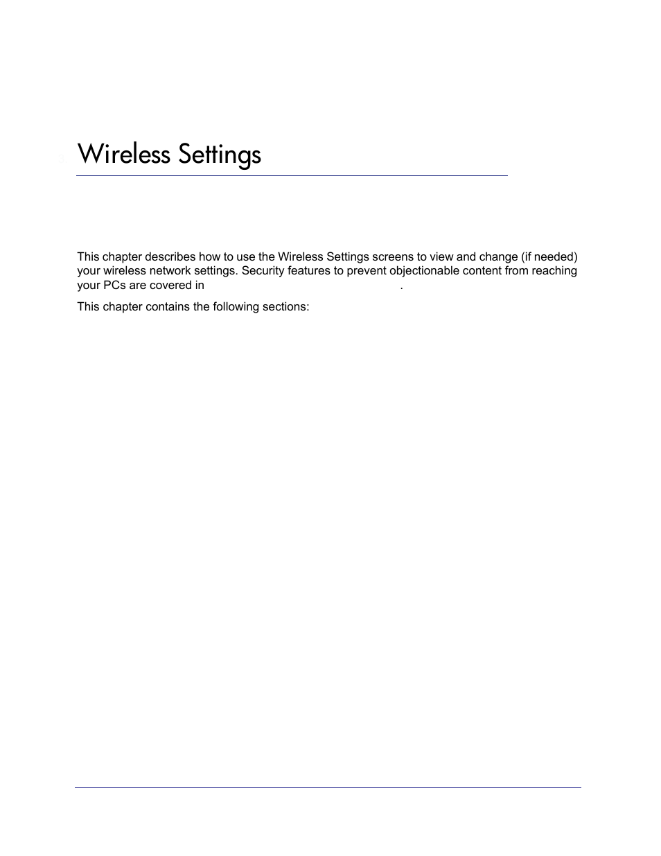 Wireless settings, Chapter 3, Chapter 3, wireless | Settings, For information about settings, Chapter 3, wireless settings | NETGEAR N750 Wireless Dual Band Gigabit Router WNDR4000 User Manual | Page 25 / 104