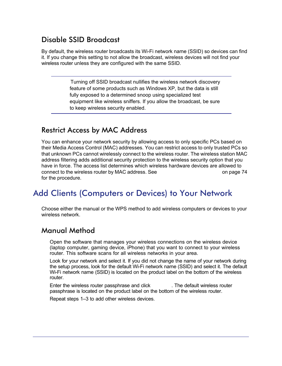 Disable ssid broadcast, Restrict access by mac address, Add clients (computers or devices) to your network | Manual method | NETGEAR N750 Wireless Dual Band Gigabit Router WNDR4000 User Manual | Page 27 / 104