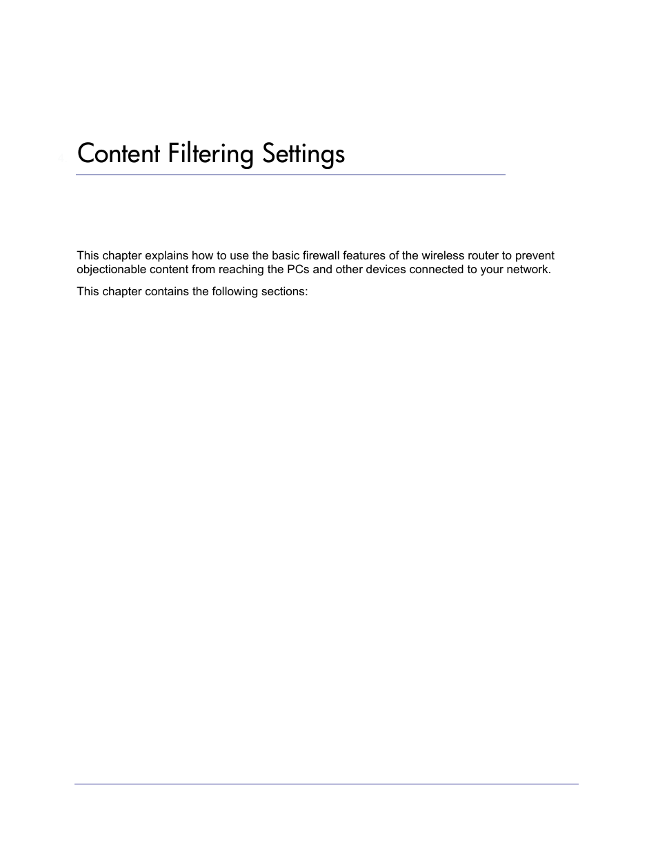 Content filtering settings, Chapter 4, Chapter 4, content filtering | Settings, Your pcs are covered in, Chapter 4, content filtering settings, Features described here and in | NETGEAR N750 Wireless Dual Band Gigabit Router WNDR4000 User Manual | Page 34 / 104